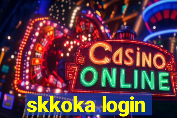 skkoka login